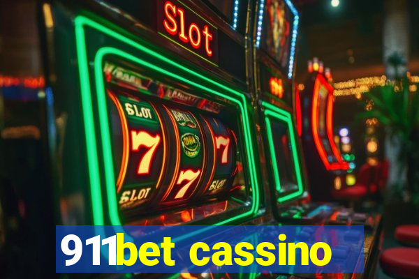 911bet cassino